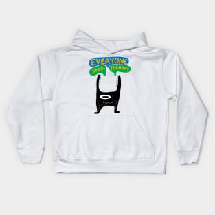 Everyone needs Therapy Kids Hoodie